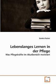 Paperback Lebenslanges Lernen in der Pflege [German] Book