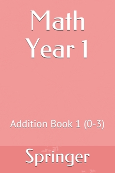 Paperback Math Year 1: Addition Book 1 (0-3) Book