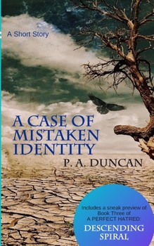 Paperback A Case of Mistaken Identity: A Short Story Book