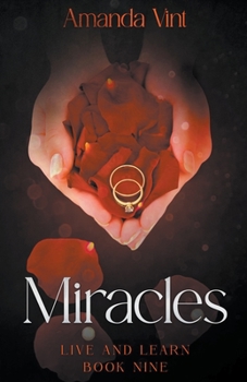 Paperback Miracles - Live and Learn, Book Nine Book