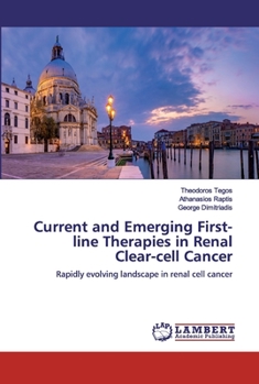 Paperback Current and Emerging First-line Therapies in Renal Clear-cell Cancer Book