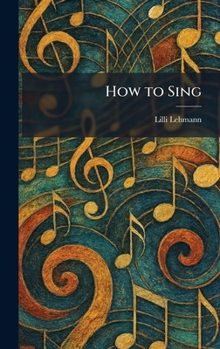 Hardcover How to Sing Book