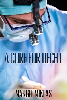 Paperback A Cure For Deceit Book