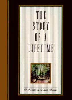 Hardcover The Story of a Lifetime: A Keepsake of Personal Memoirs Book
