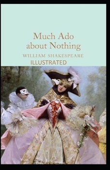 Paperback Much Ado About Nothing Illustrated Book