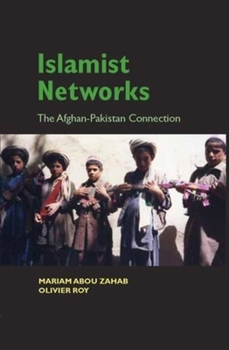 Paperback Islamist Networks: The Afghan-Pakistan Connection Book