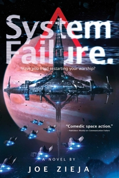 System Failure - Book #3 of the Epic Failure