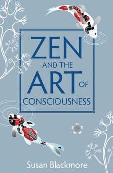 Paperback Zen and the Art of Consciousness Book