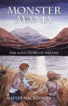 Paperback Monster Mania: The Love Story of Dreams Book