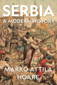 Hardcover Serbia: A Modern History Book