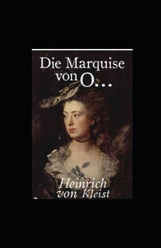 Paperback Die Marquise von O... (illustriert) [German] Book