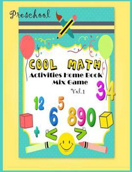 Paperback Cool Math Activities Home Book mix Game for preschool: Early math for kids age 1-5, workbook fun game Book