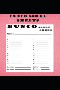 Bunco Score Sheets: 120 Score Keeping for Bunco supporter
