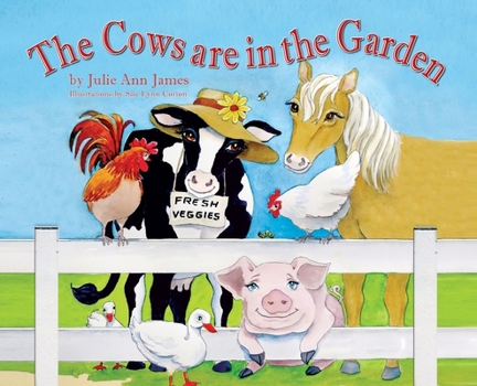 The Cows Are in the Garden