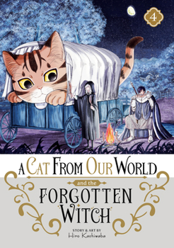 Paperback A Cat from Our World and the Forgotten Witch Vol. 4 Book