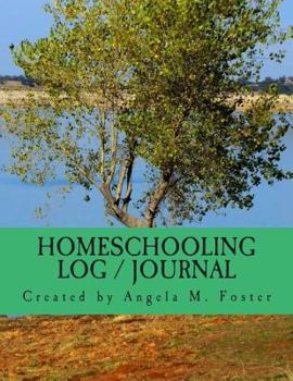 Paperback Homeschooling Log / Journal Book