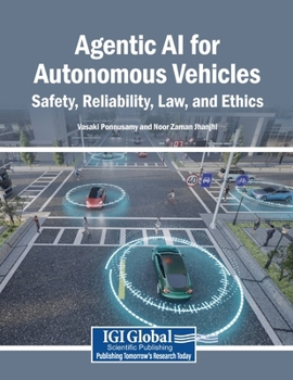 Paperback Agentic AI for Autonomous Vehicles: Safety, Reliability, Law, and Ethics Book