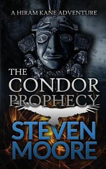Paperback The Condor Prophecy: A Hiram Kane Adventure Book