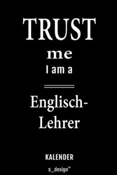 Kalender für Englisch-Lehrer: Immerwährender Kalender / 365 Tage Tagebuch / Journal [3 Tage pro Seite] für Notizen, Planung / Planungen / Planer, Erinnerungen, Sprüche (German Edition)