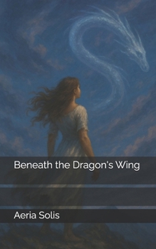 Beneath the Dragon's Wing