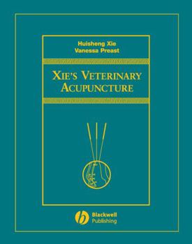 Hardcover Xie's Veterinary Acupuncture Book