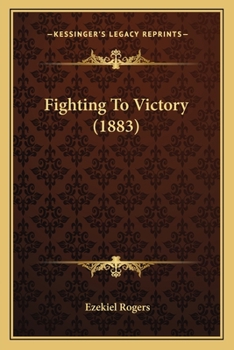 Paperback Fighting To Victory (1883) Book