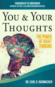 Paperback You & Your Thoughts: The Power of Right Thinking Book