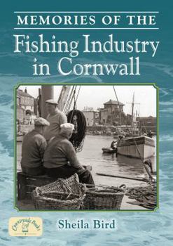 Paperback Memories of the Cornish Fishing Industry Book