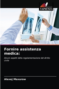 Paperback Fornire assistenza medica [Italian] Book