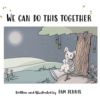 Paperback We Can Do This Together Book