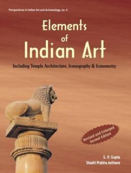 Hardcover Elements of Indian Art (Perspectives in Indian Art & Archaeology) Book