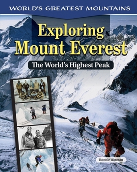 Hardcover Exploring Mount Everest: The World's Highest Peak Book