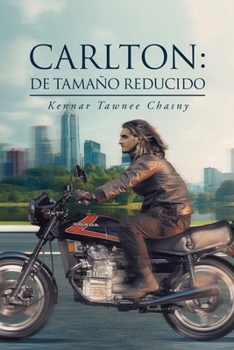 Carlton: De Tamaño Reducido