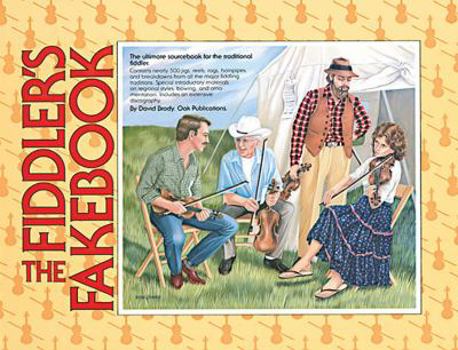 Paperback The Fiddler's Fakebook: The Ultimate Sourcebook for the Traditional Fiddler Book