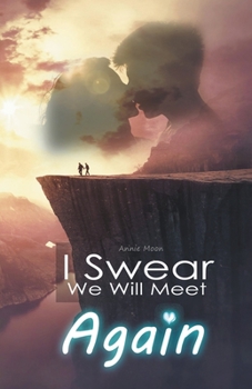 Paperback I Swear We Will Meet Again Book