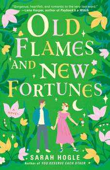 Paperback Old Flames and New Fortunes Book