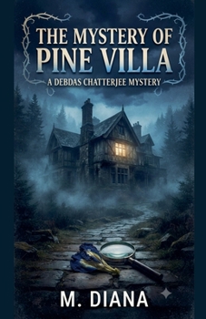 Paperback The Mystery of Pine Villa Book