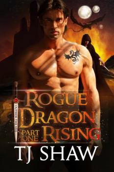 Rogue Dragon Rising - Book #1 of the Outside the Veil