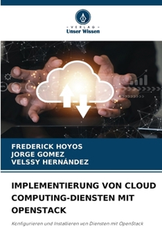 Paperback Implementierung Von Cloud Computing-Diensten Mit Openstack [German] Book