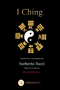 Paperback I Ching: El Oraculo del Cambio [Spanish] Book