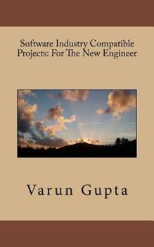 Paperback Software Industry Compatible Projects: For The New Engineer Book