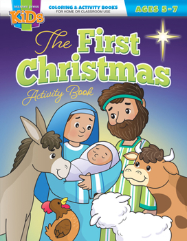 Paperback The First Christmas: Activity Book for Ages 5-7 Book