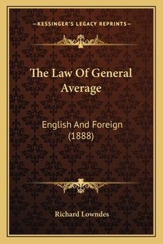 Paperback The Law Of General Average: English And Foreign (1888) Book