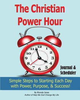 Paperback The Christian Power Hour Journal & Scheduler Book