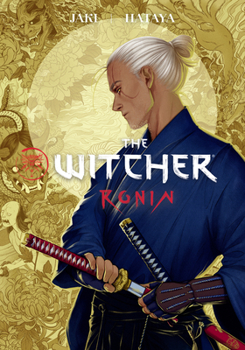 The Witcher Ronin - Book  of the Witcher (Dark Horse Comics)