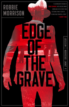 Edge of the Grave - Book #1 of the Jimmy Dreghorn