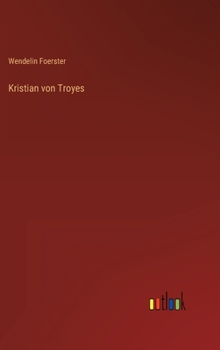 Hardcover Kristian von Troyes [German] Book