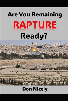 Paperback Are You Remaining Rapture Ready Book