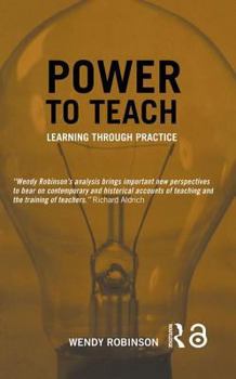 Hardcover Power to Teach: Learning Through Practice Book