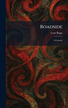 Hardcover Roadside: A Comedy Book